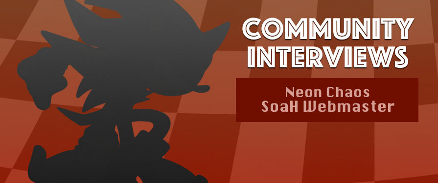 Community Interview: SoaH Webmaster Neon Chaos