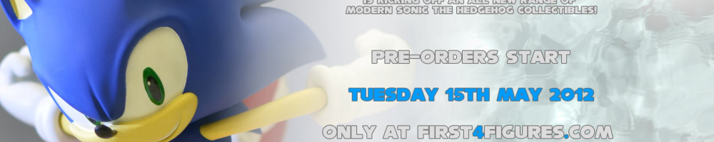 F4F: Modern Sonic Pre-Orders Go Live May 15th!
