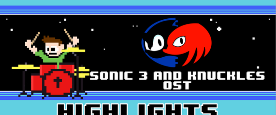 The8BitDrummer Played an Amazing Cover of the Entire Sonic 3 & Knuckles OST in One Take!
