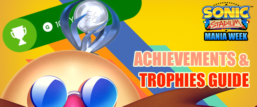 Sonic Mania Achievement / Trophy Guide