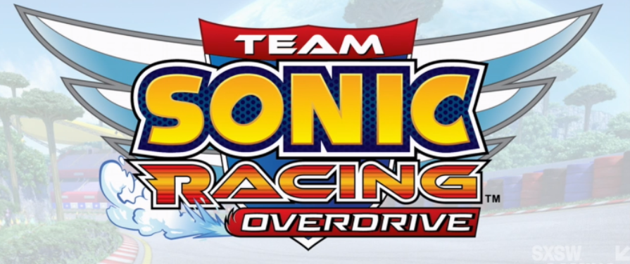 SXSW 2019: Two-part Team Sonic Racing Overdrive Animation revealed! UPDATE
