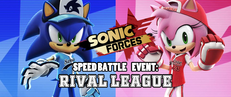 Sonic Forces Speed Battle Updates with a new Rival League Event