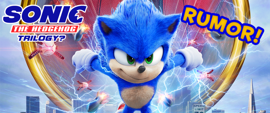 RUMOR: Could There Be A Sonic Movie Trilogy In The Works?