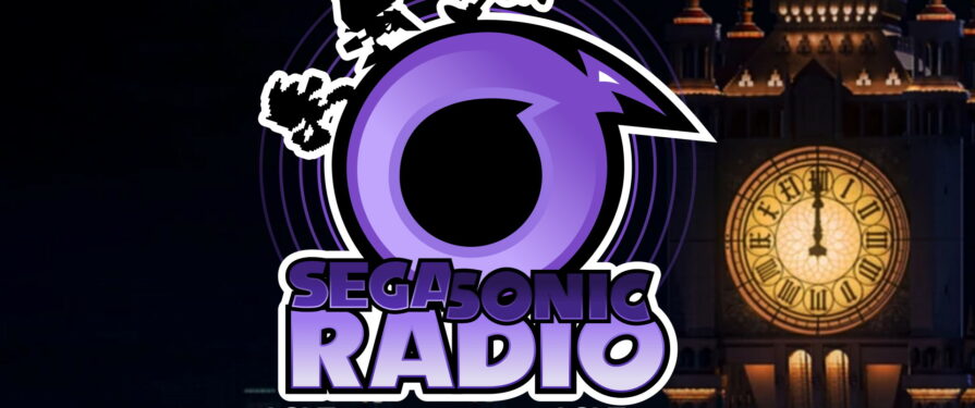 ★ SegaSonic Radio ★ Ep. 3: Into Dreams