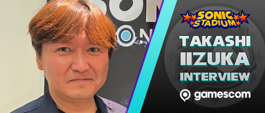 Takashi Iizuka Wants to ‘Connect’ the Sonic Universes and Create a ‘Unified Sonic Experience’ – Sonic Stadium Interview
