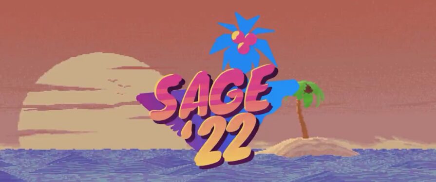 SAGE 2022 Starts Today!