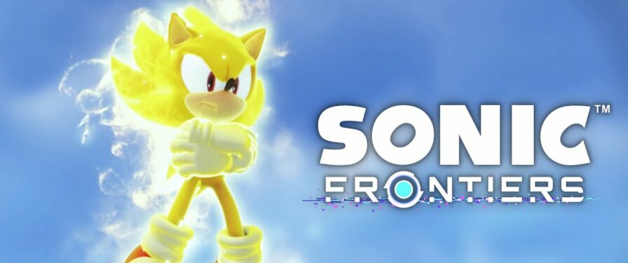 Sonic Frontiers TGS 2022 Trailer Reveals Super Sonic Gameplay