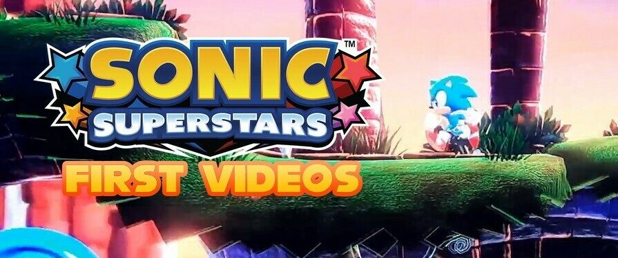 Check Out The First Gameplay Videos of Sonic Superstars